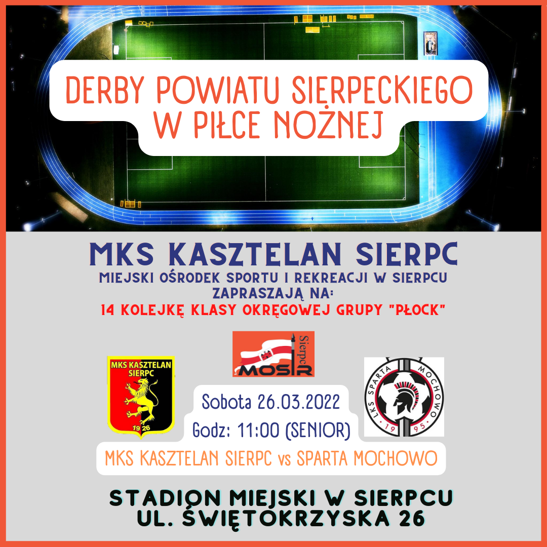 Derby Powiatu Sierpeckiego w Piłce Nożnej