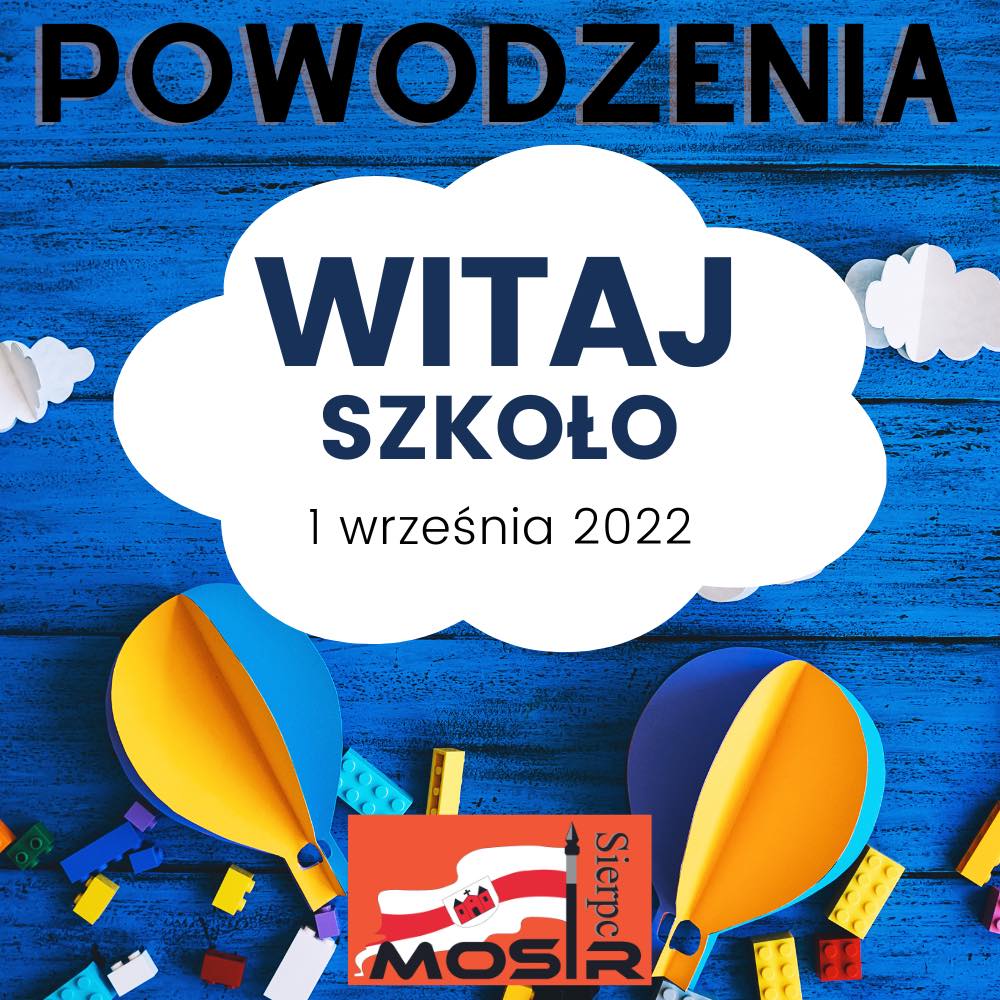 Witaj Szkoło!